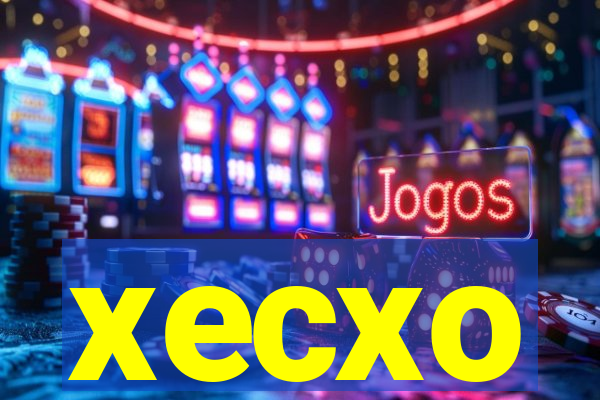 xecxo