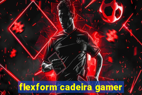 flexform cadeira gamer