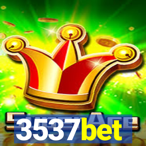 3537bet