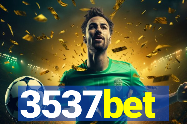 3537bet