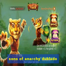 sons of anarchy dublado