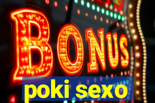 poki sexo