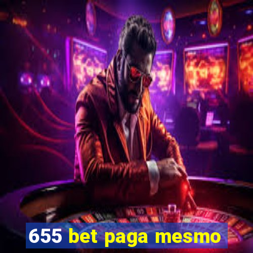 655 bet paga mesmo