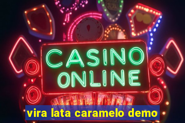 vira lata caramelo demo