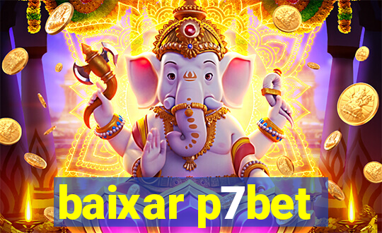 baixar p7bet