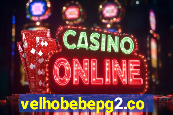 velhobebepg2.com