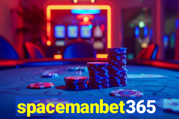 spacemanbet365