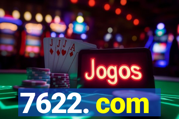 7622. com