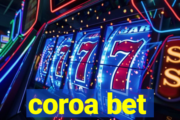 coroa bet