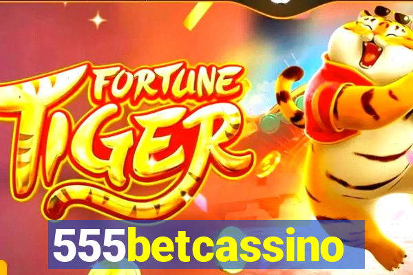 555betcassino