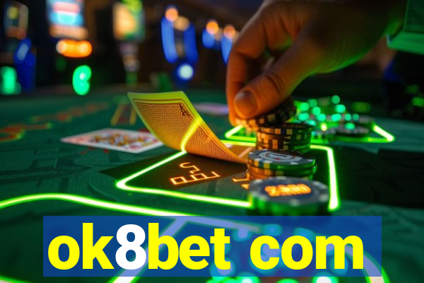ok8bet com