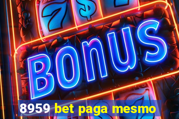 8959 bet paga mesmo