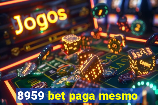 8959 bet paga mesmo