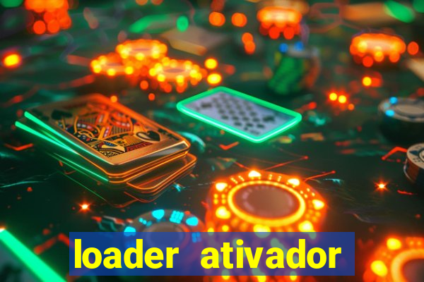 loader ativador windows 7