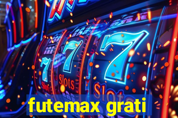 futemax grati
