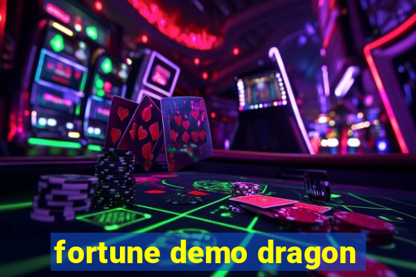 fortune demo dragon