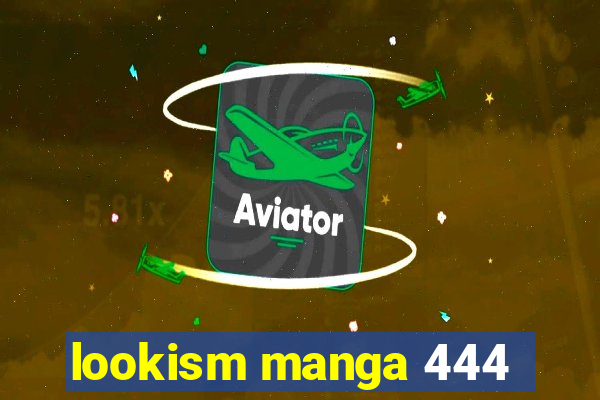 lookism manga 444