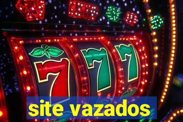 site vazados