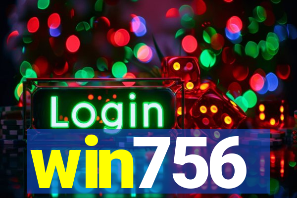 win756