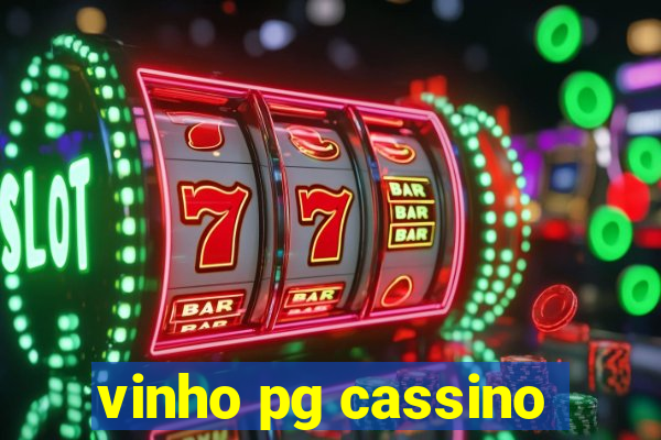 vinho pg cassino