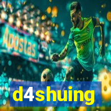 d4shuing