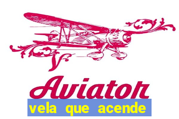 vela que acende sozinha significado espiritual