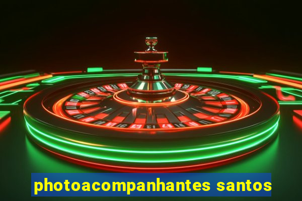 photoacompanhantes santos