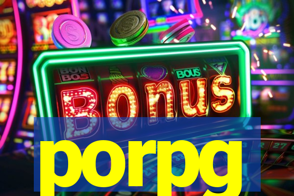 porpg