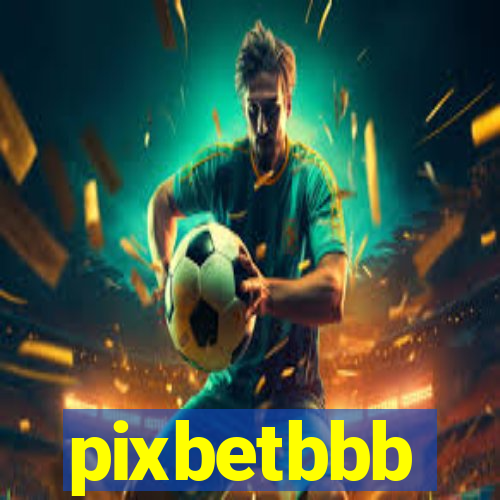 pixbetbbb