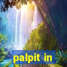 palpit in