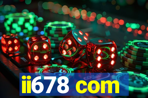 ii678 com