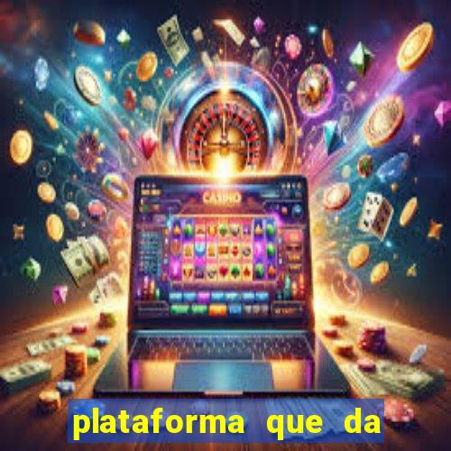 plataforma que da bonus sem deposito