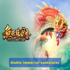 diablo immortal calculator