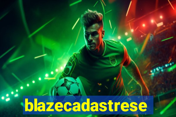 blazecadastrese