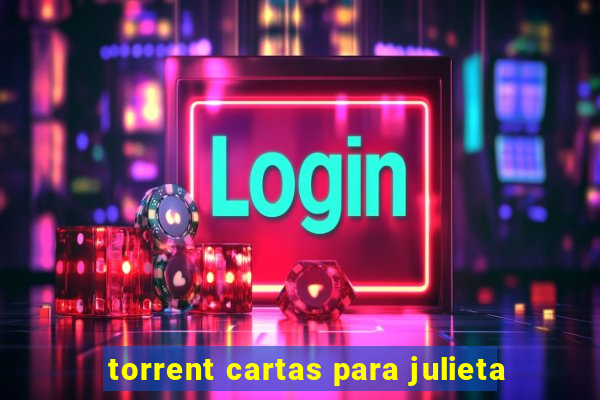 torrent cartas para julieta