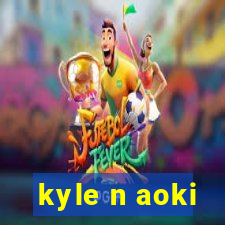 kyle n aoki