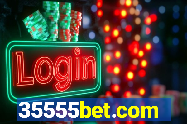 35555bet.com