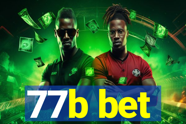 77b bet