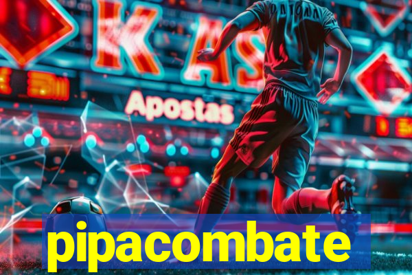 pipacombate