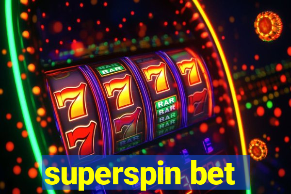 superspin bet