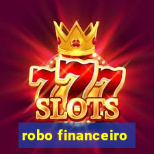 robo financeiro