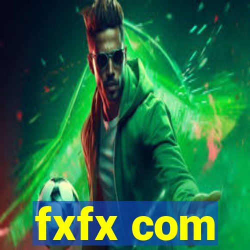 fxfx com