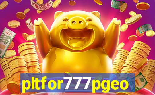 pltfor777pgeo