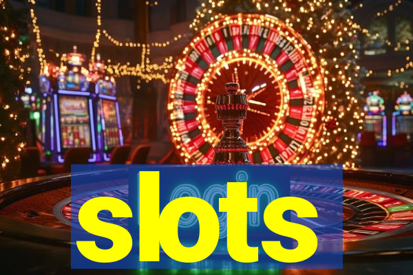 slots