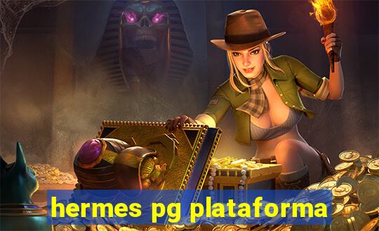 hermes pg plataforma