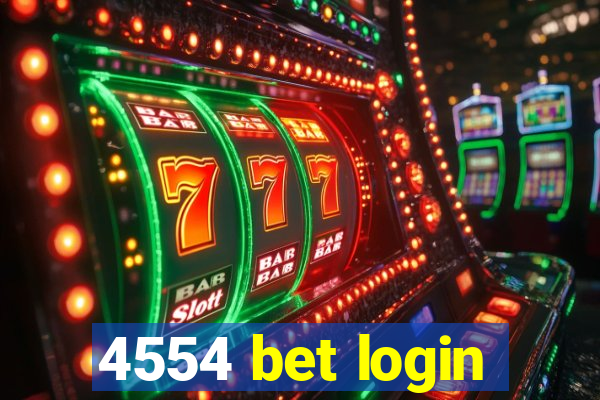 4554 bet login