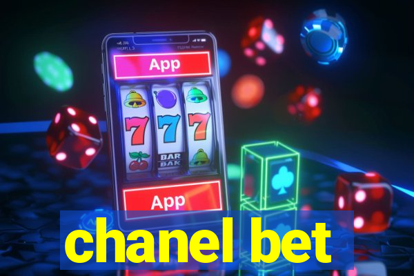 chanel bet