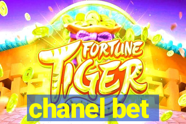 chanel bet