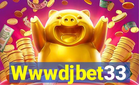 Wwwdjbet33