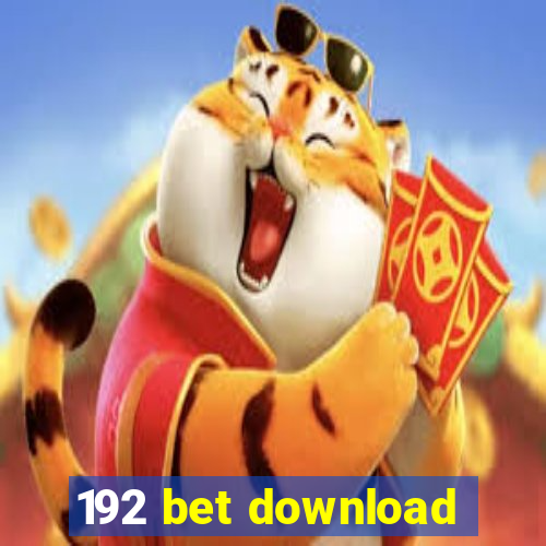192 bet download
